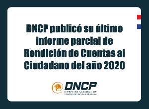 Imagen de la noticia: DNCP publicó su último informe parcial de Rendición de Cuentas al Ciudadano del año 2020
