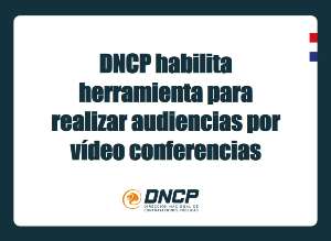 Imagen de la noticia: DNCP habilita herramienta para realizar audiencias por vídeo conferencias